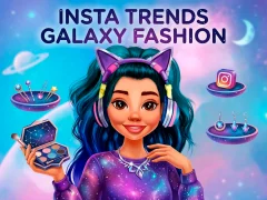 Mäng Insta Trends Galaxy Fashion Internetis