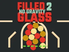Mäng Filled Glass 2 No Gravity Internetis