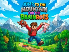 Mäng Jump to the Mountain for the Brainrots Internetis