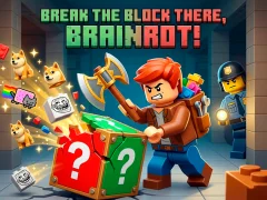 Mäng Break the block there, Brainrot! Internetis