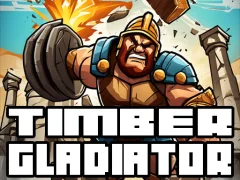 Mäng Timber Gladiator Internetis