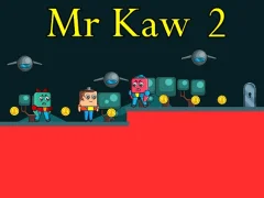 Mäng Mr Kaw 2 Internetis