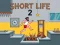 Mäng Short Life 2 Internetis
