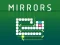 Mäng Mirrors Internetis