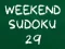 Mäng Weekend Sudoku 29 Internetis