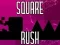 Mäng Square Rush Internetis
