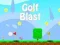 Mäng Golf Blast Internetis