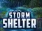 Mäng Storm Shelter Internetis