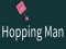 Mäng Hopping Man Internetis