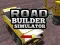 Mäng Road Builder Simulator Internetis