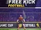 Mäng Free Kick Football Internetis