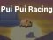 Mäng Pui Pui Racing Internetis