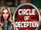 Mäng Circle of Deception Internetis