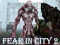 Mäng Fear In City 2 Internetis