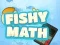 Mäng Fishy Math Internetis