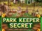 Mäng Park Keeper Secret Internetis