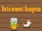 Mäng Retirement Dungeon Internetis