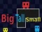 Mäng Big Tall Small Internetis