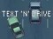 Mäng Text 'n' Drive Internetis
