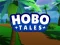 Mäng Hobo Tales Internetis