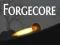 Mäng Forgecore Internetis