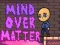 Mäng Mind Over Matter Internetis