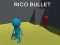 Mäng Rico Bullet Internetis