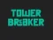 Mäng Tower Breaker Internetis