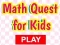 Mäng Math Quest For Kids Internetis