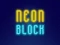 Mäng Neon Block Internetis