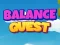 Mäng Balance Quest Internetis