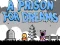 Mäng A Prison for Dreams Internetis