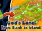 Mäng God's Land From Block To Island Internetis