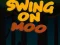 Mäng Swing On Moo Internetis