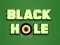 Mäng Black Hole Internetis