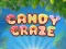 Mäng Candy Craze Internetis