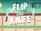 Mäng Flip the Knife Internetis