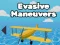 Mäng Evasive Maneuvers Internetis