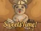 Mäng Sweets Time! Internetis