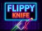 Mäng Flippy Knife Neon Internetis