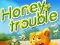 Mäng Honey Trouble Internetis