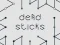 Mäng Dead Sticks Internetis