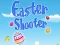 Mäng Easter Shooter Internetis