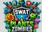 Mäng SWAT & Plants vs Zombies Internetis