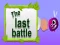 Mäng The Last Battle Internetis
