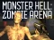 Mäng Monster Hell Zombie Arena Internetis