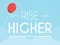 Mäng Rise Higher Internetis