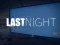 Mäng Last Night Internetis