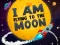 Mäng I Am Flying To The Moon Internetis