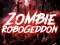 Mäng Zombie Robogeddon Internetis